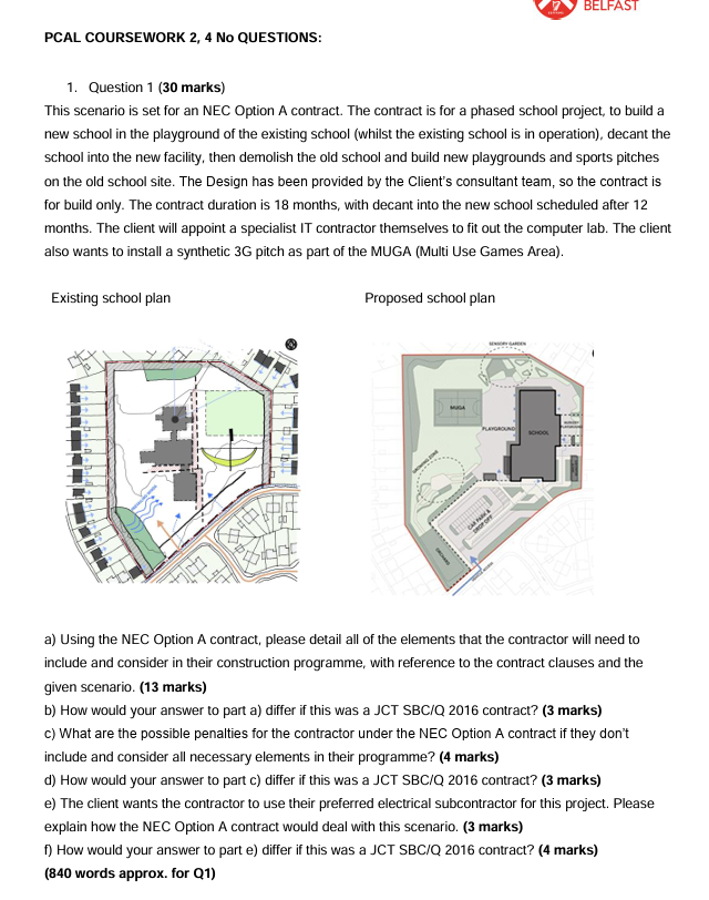  W BELFAST PCAL COURSEWORK 2, 4 No QUESTIONS: 1. Question 1