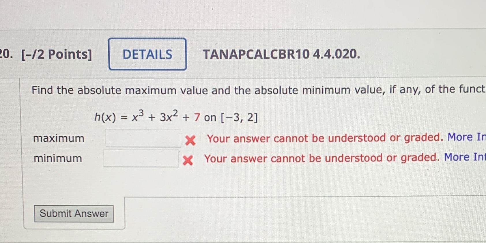 If the answer does not exist, enter DNE) 0. [-/2 Points] DETAILS