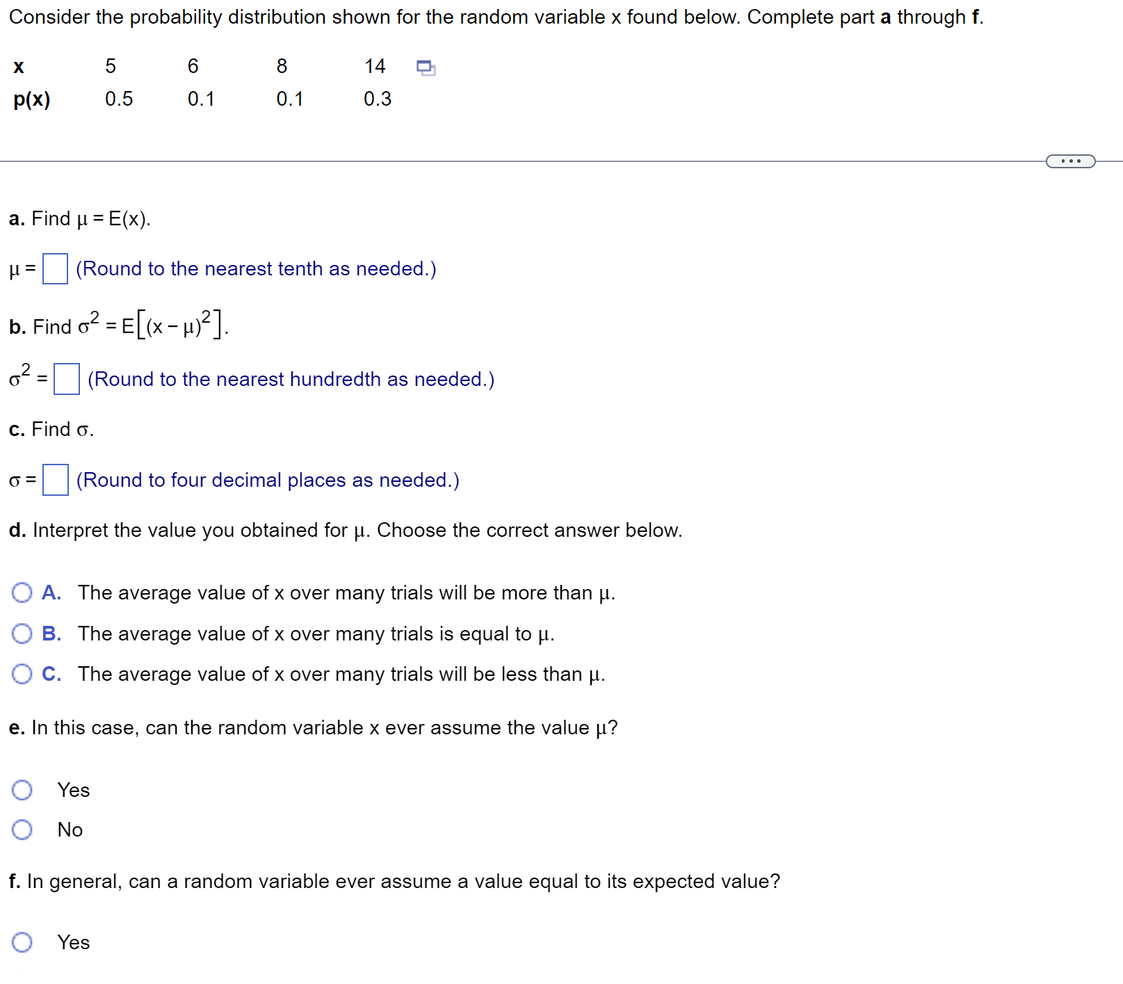  Consider the probability distribution shown for the random variable x found