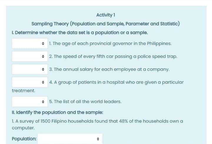 that 28% of the children could be classified obese. Population: Sample: 3.