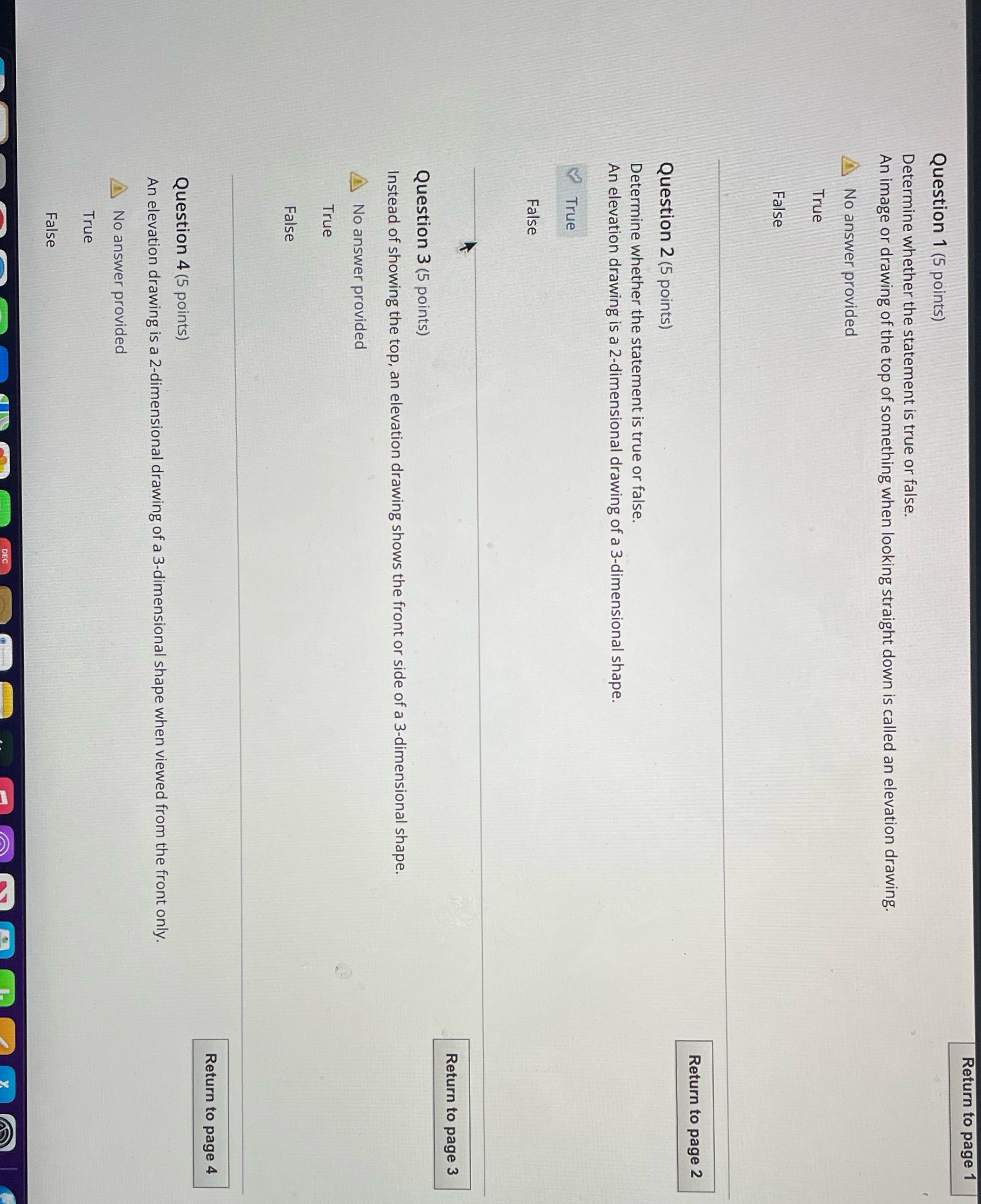help please Return to page 1 Question 1 (5 points) Determine whether