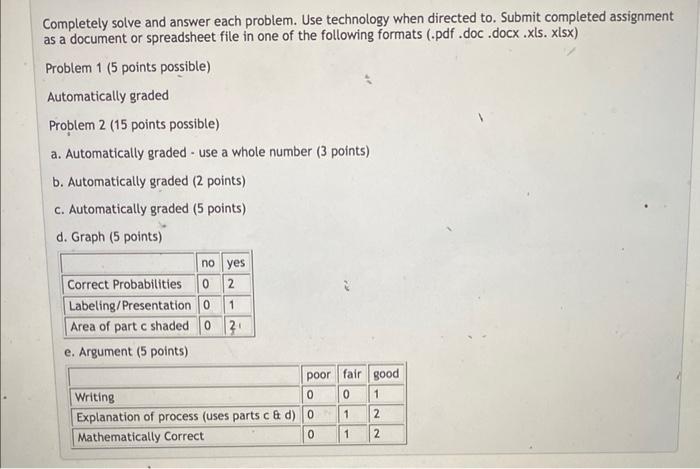  Completely solve and answer each problem. Use technology when directed to.