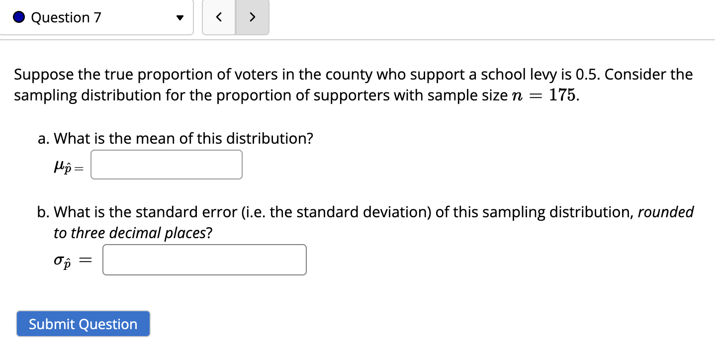 the distribution of sample means (i.e. the standard error)? (Report answer accurate