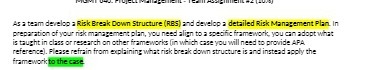  As a team develop a Risk Break Down Structure (RBS) and