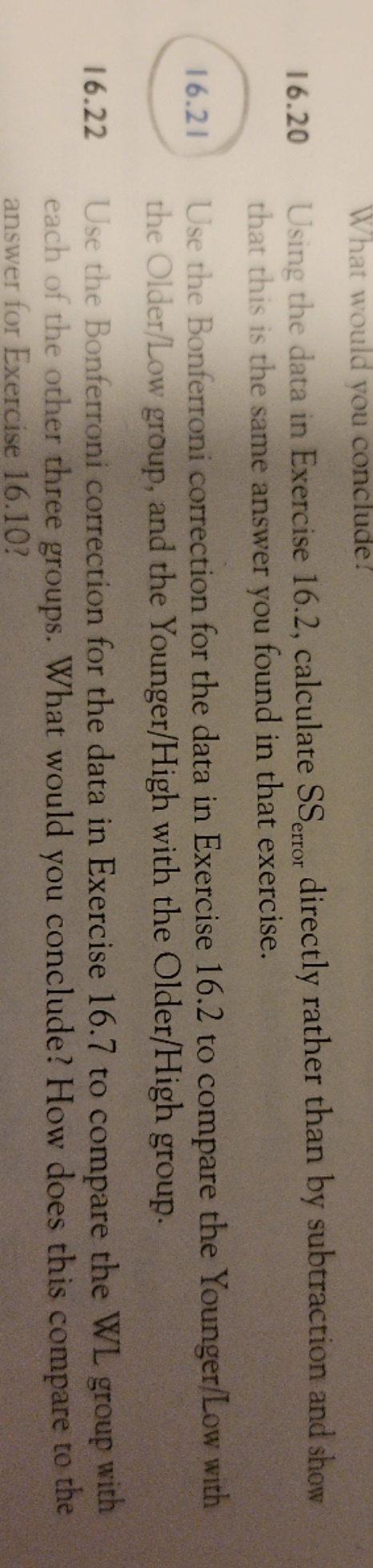 question 16.21 What would you conclude! 16.20 Using the data in Exercise
