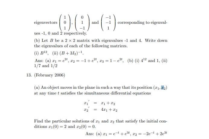 subject to the initial condition X (0) = 5 13et - 8e2t