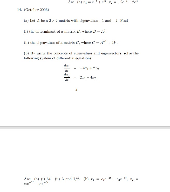 - 9 Ans: X = 13et + 12e2t + 6 12. (January