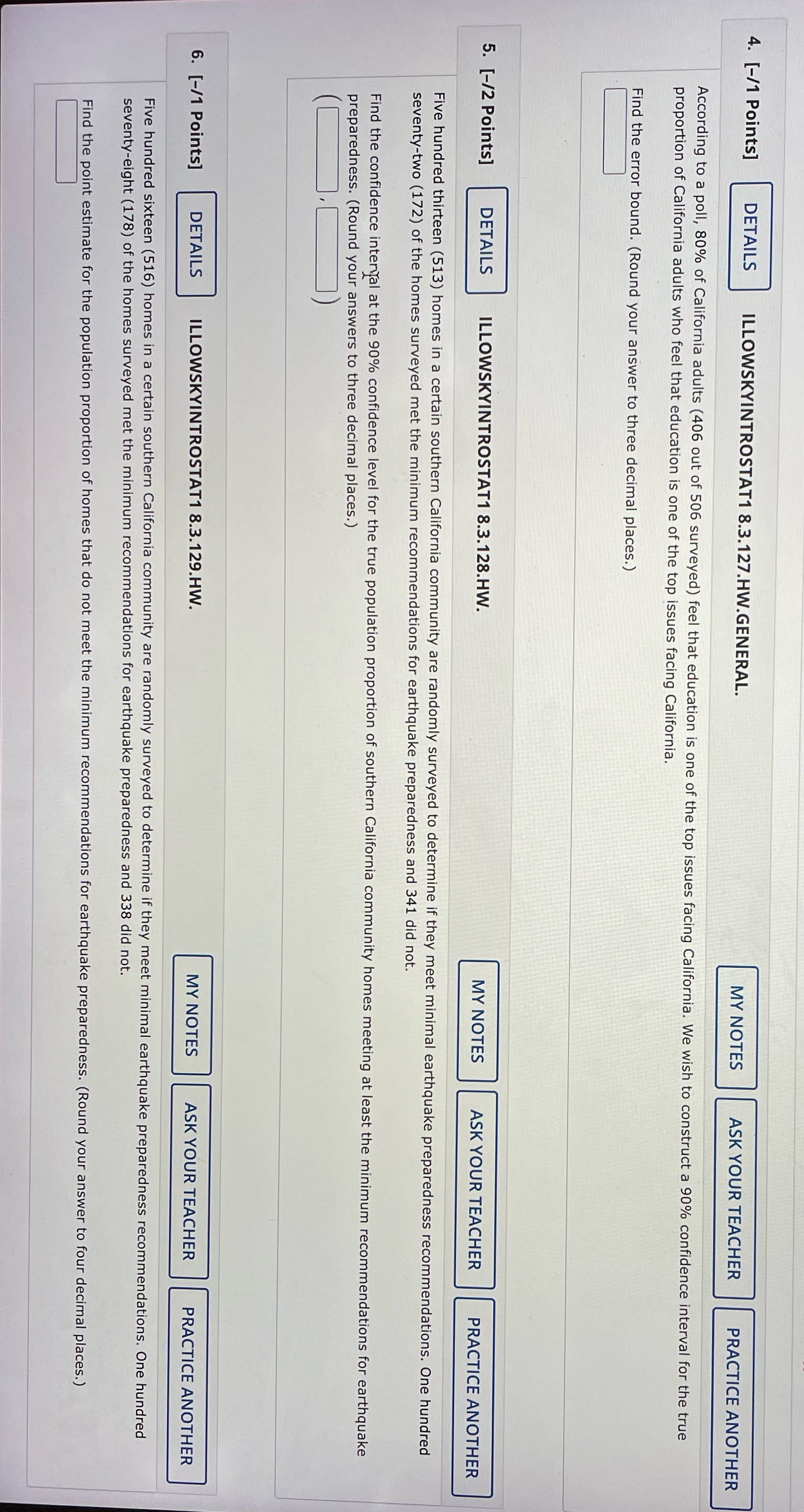 Please help with all three! 4. [-/1 Points] DETAILS ILLOWSKYINTROSTAT1 8.3.127.HW.GENERAL. MY