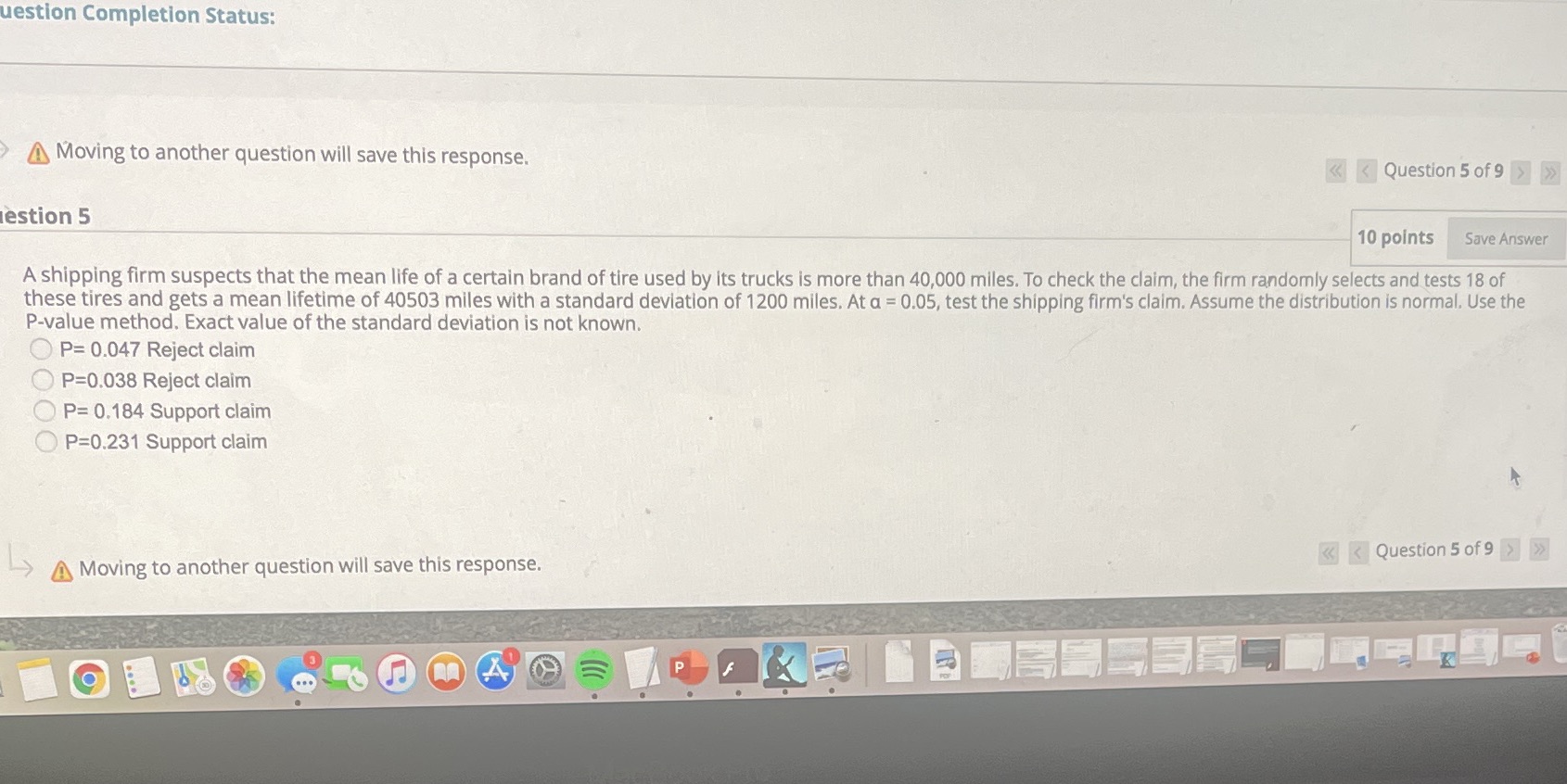 uestion Completion Status: A Moving to another question will save this