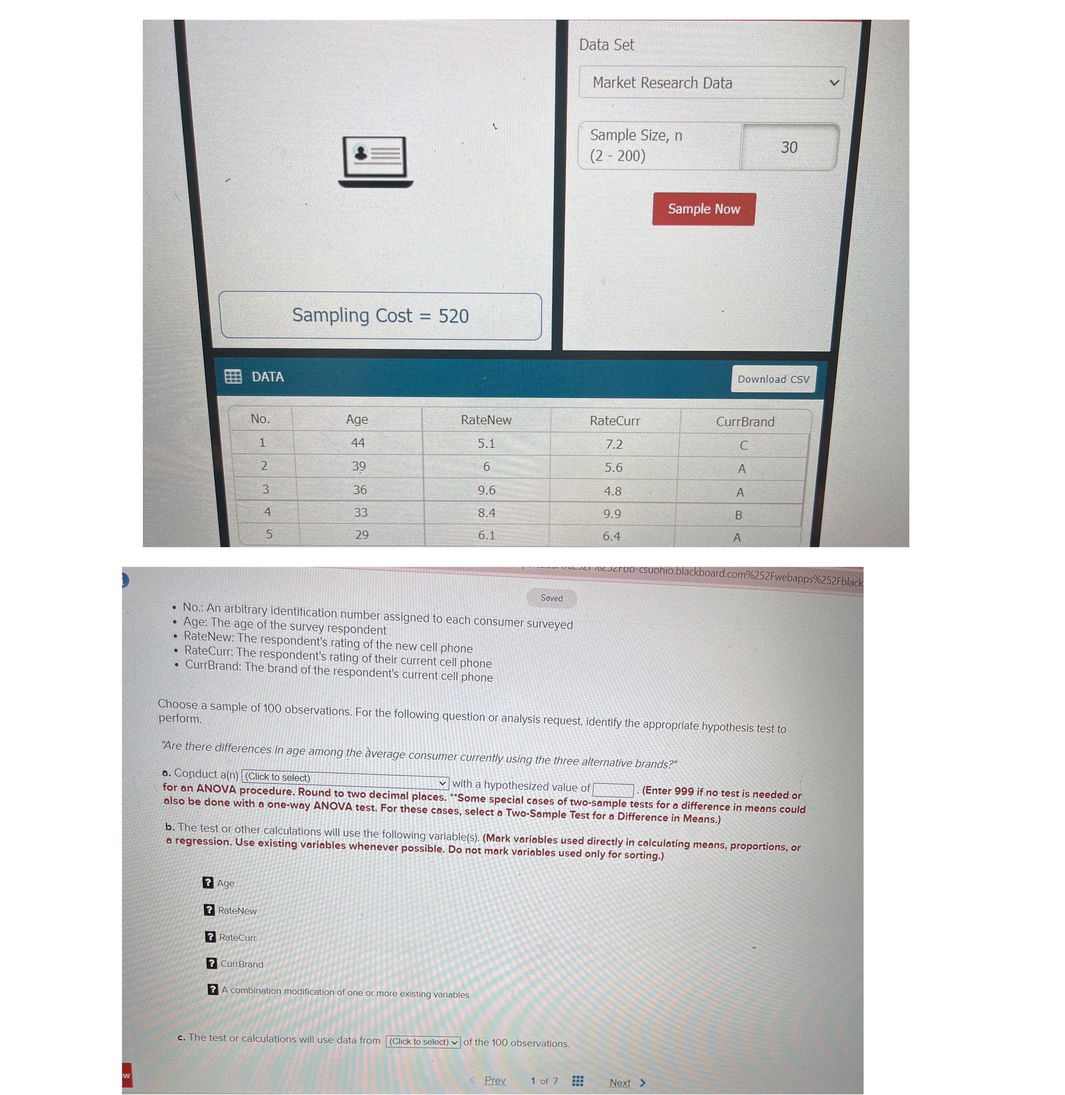 Please answer Data Set Market Research Data Sample Size, n 30 (2