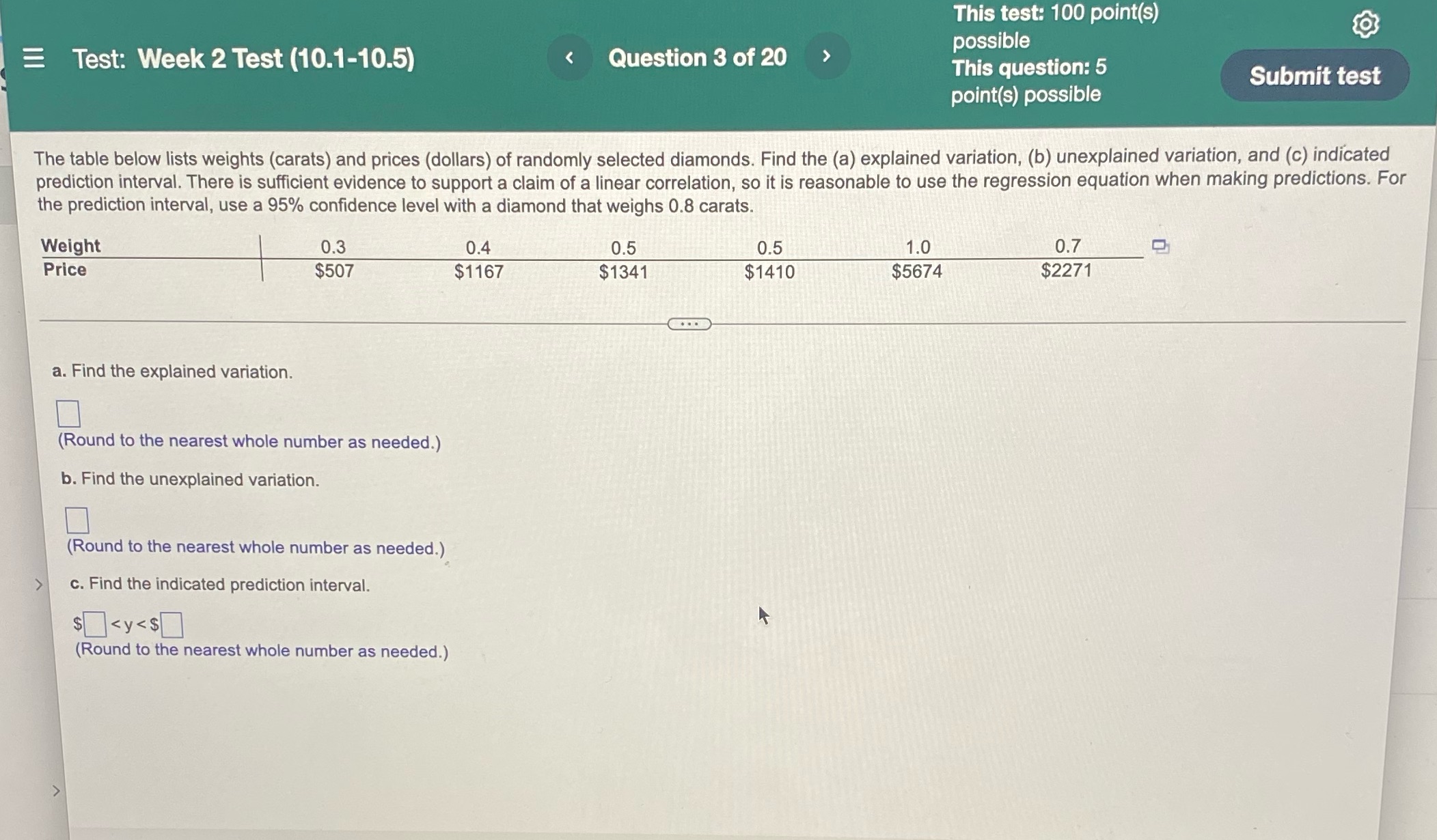 Test: Week 2 Test (10.1-10.5) Question 3 of 20 This test: 100