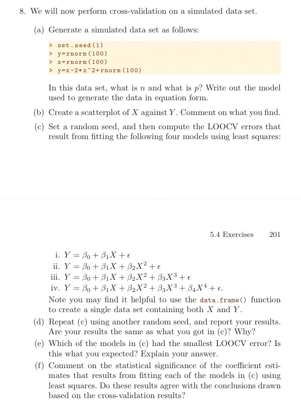 Pls help 8. We will now perform cross-validation on a simulated data