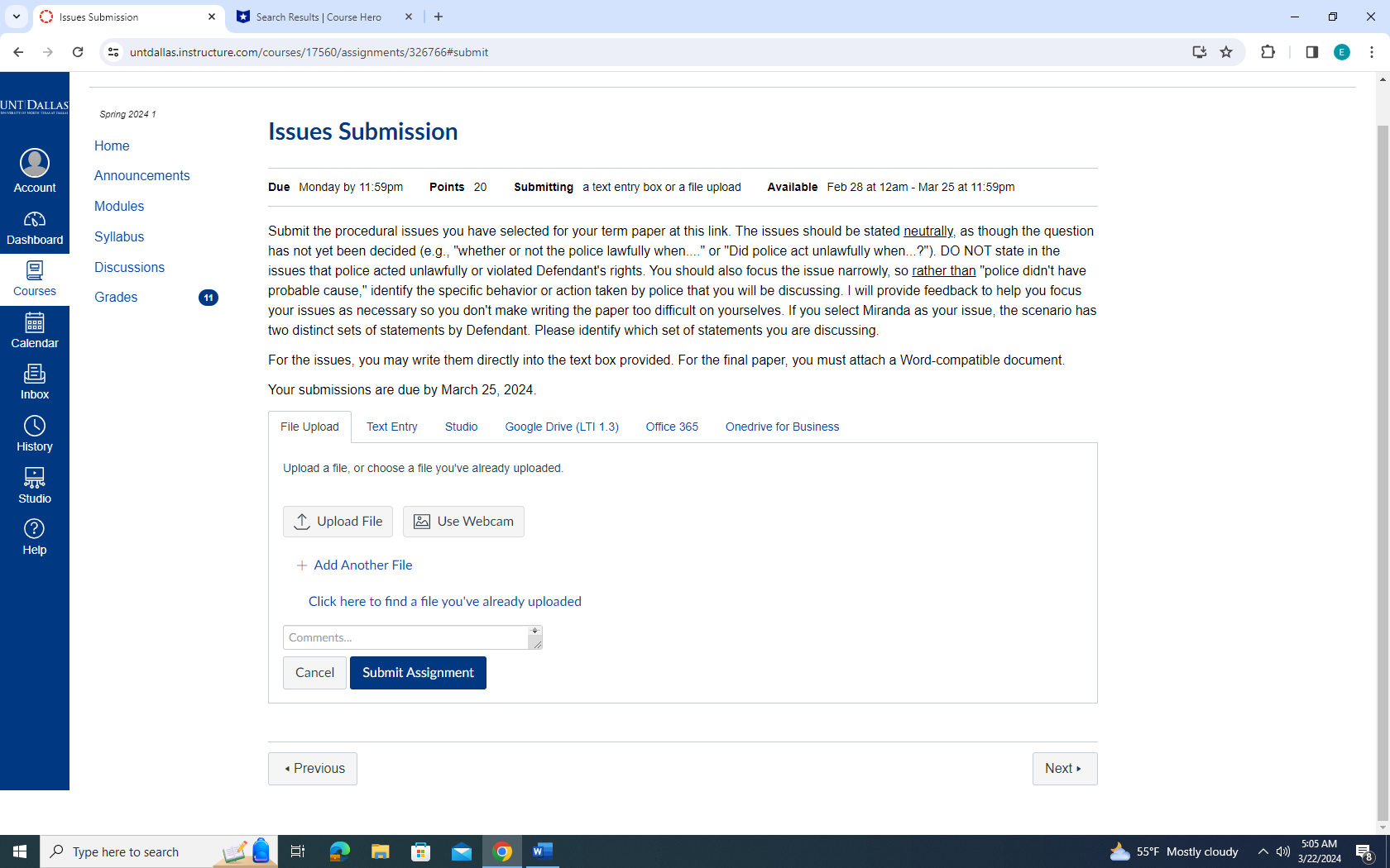 Issues Submission Search Results Course Hero C 2; untdallas.instructure.com/courses/17560/assignments/326766#submit UNTDALLAS Account Dashboard