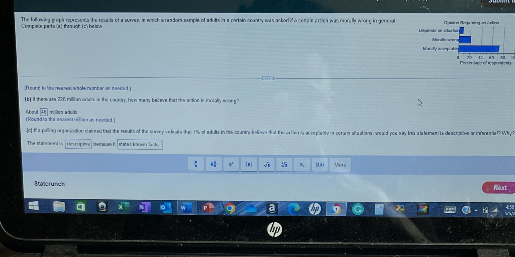 It said either descriptive Or inferential statement. And the drop down has