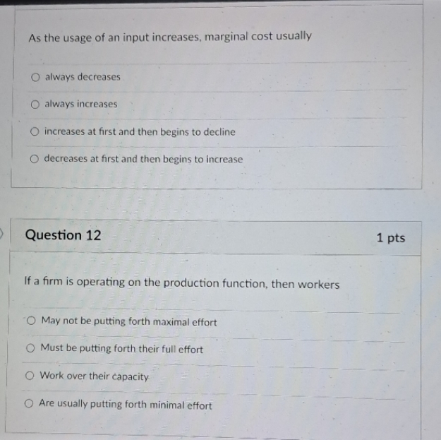  As the usage of an input increases, marginal cost usually always