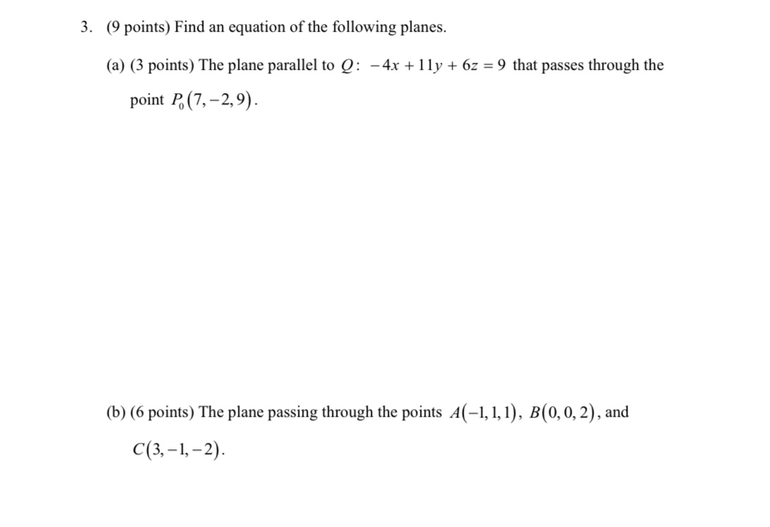 Please write out on paper please 3. (9 points) Find an equation