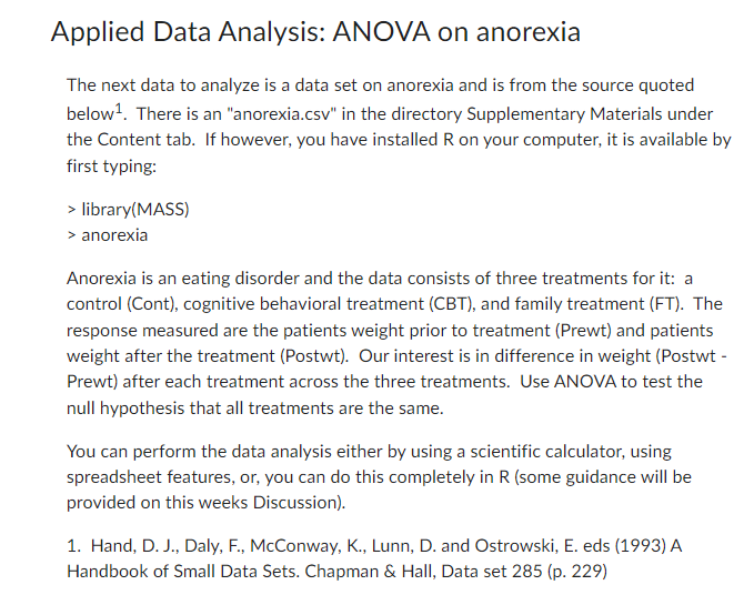  Applied Data Analysis: ANOVA on anorexia The next data to analyze