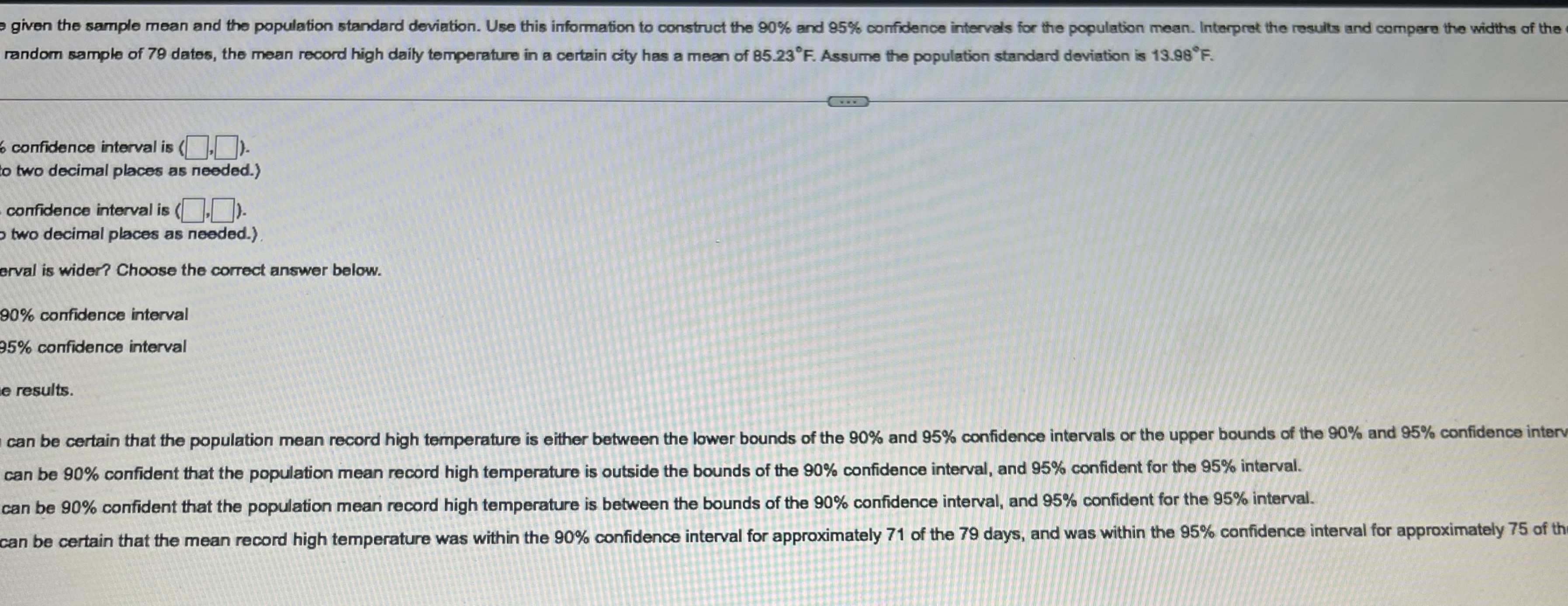  given the sample mean and the population standard deviation. Use this