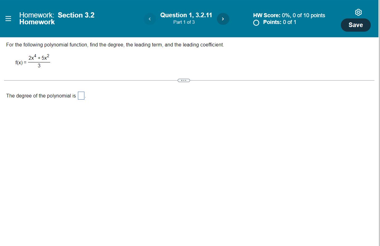  E Homework: Section 3.2 Question 1, 3.2.11 HW Score: 0%, 0
