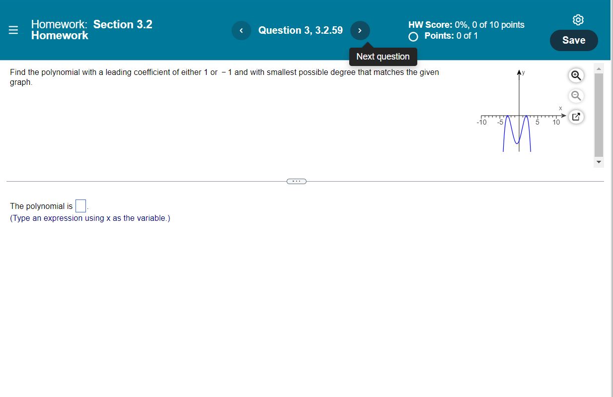 1 Save For the following polynomial function, find the degree, the leading