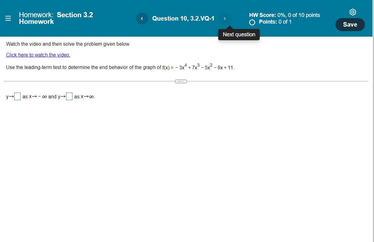 as the variable.)E Homework: Section 3.2 HW Score: 0%, 0 of 10