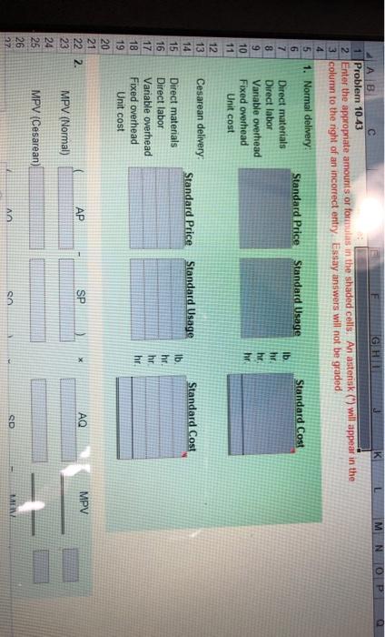 AB C GHI 1 Problem 10.43 2 Enter the appropriate amounts or