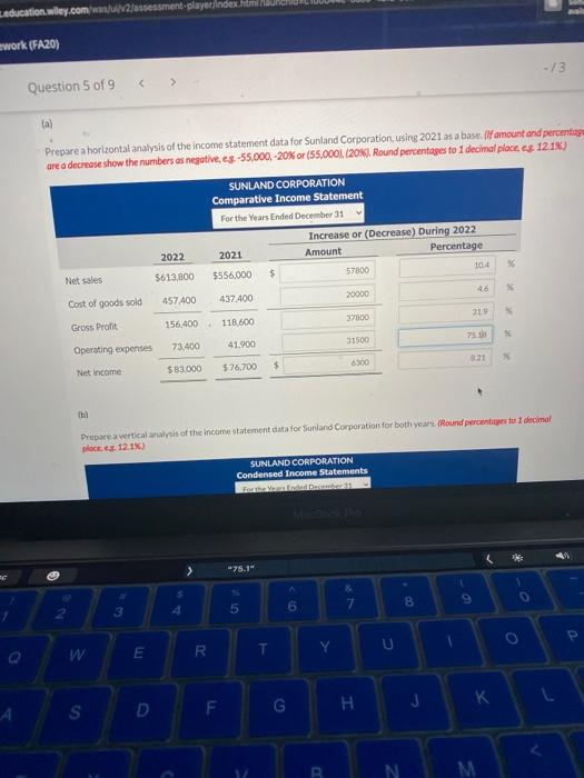 of Sunland Corporation. SUNLAND CORPORATION Comparative Income Statement For the Years Ended