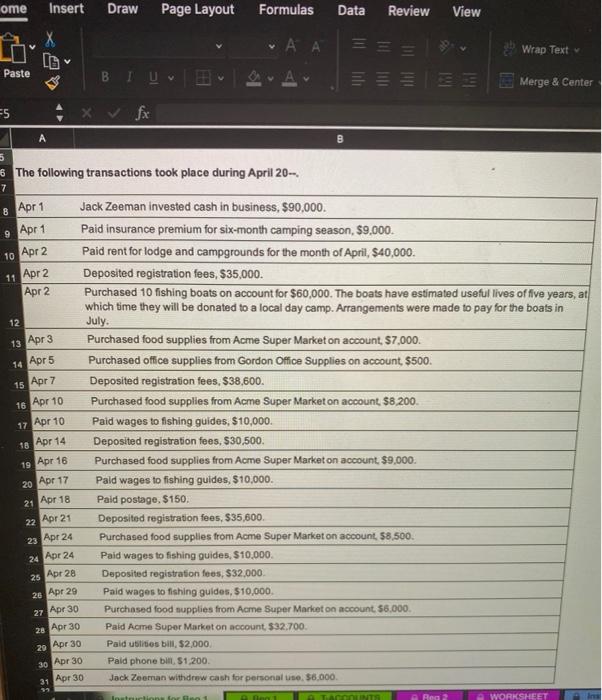 30. 5 STEP 2: Post journal entries in the WORKSHEET tab. F