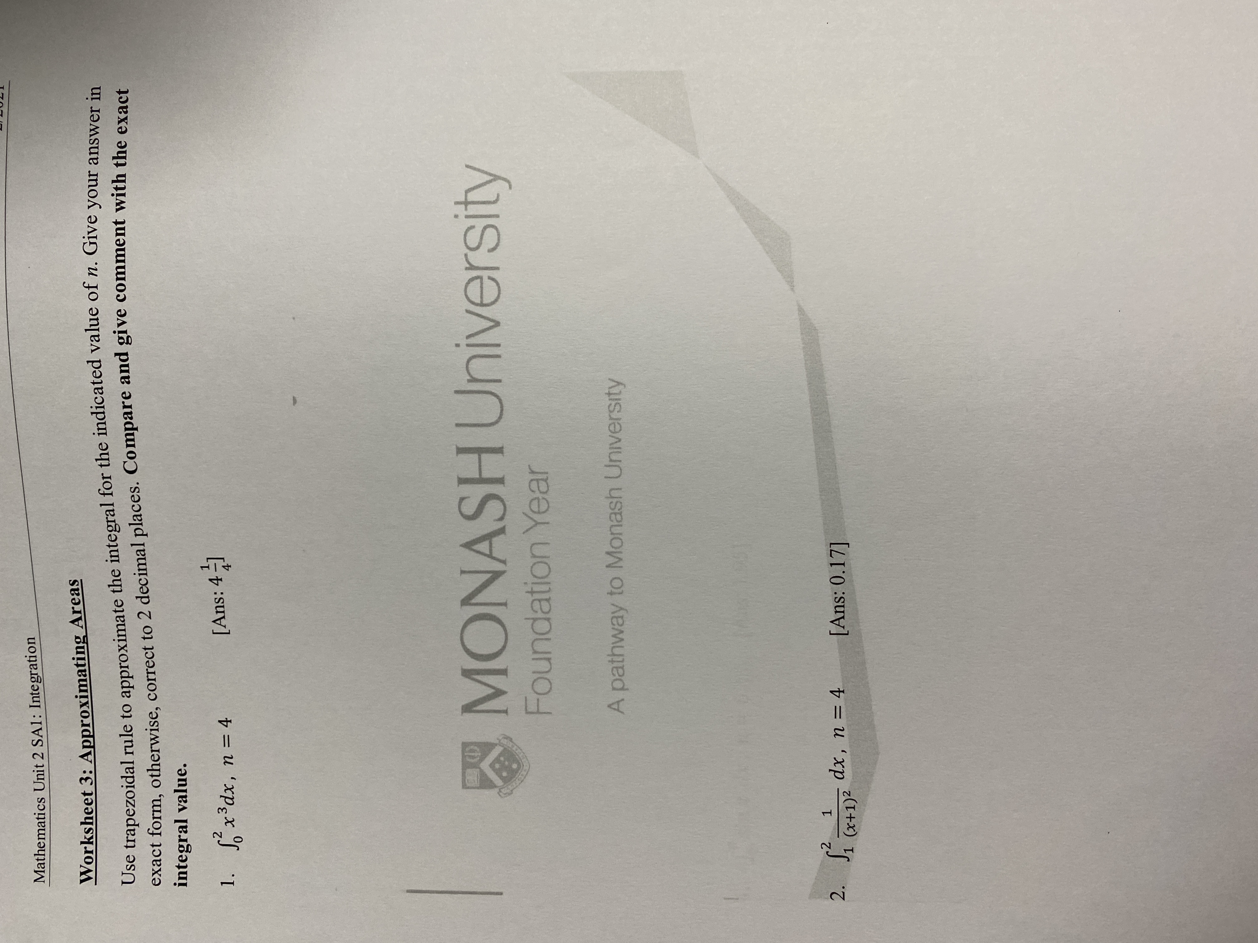  Mathematics Unit 2 SA1: Integration Worksheet 3: Approximationg Areas Use trapezoidal