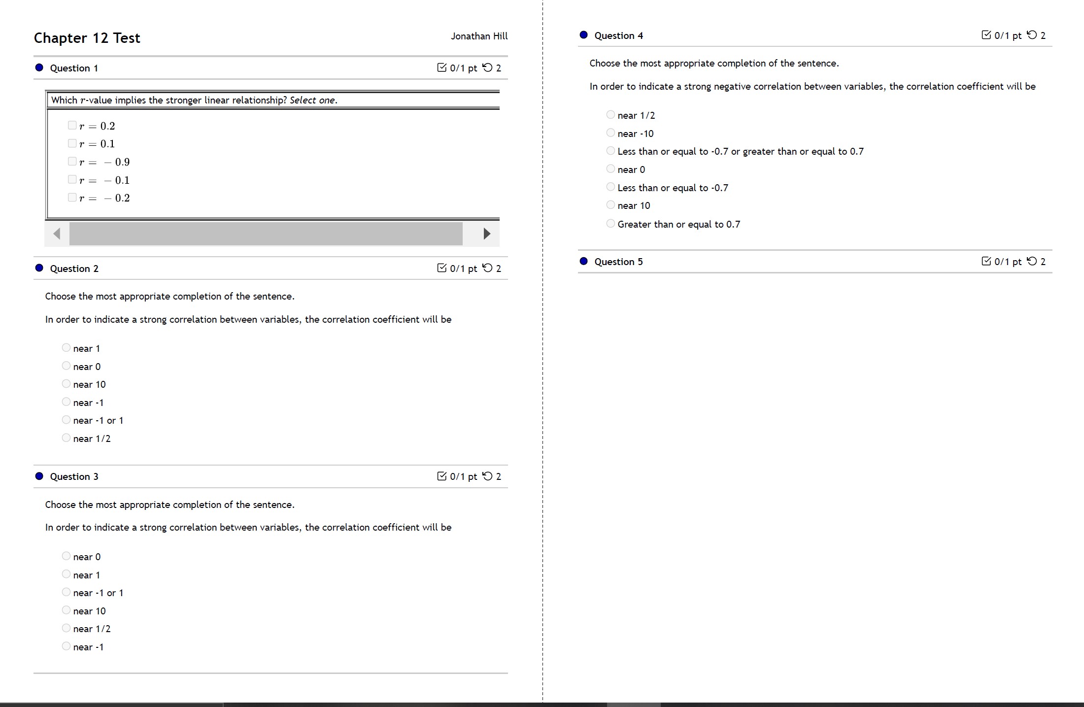  Jonathan Hill Chapter 12 Test 0 Question 1 Which lue implies