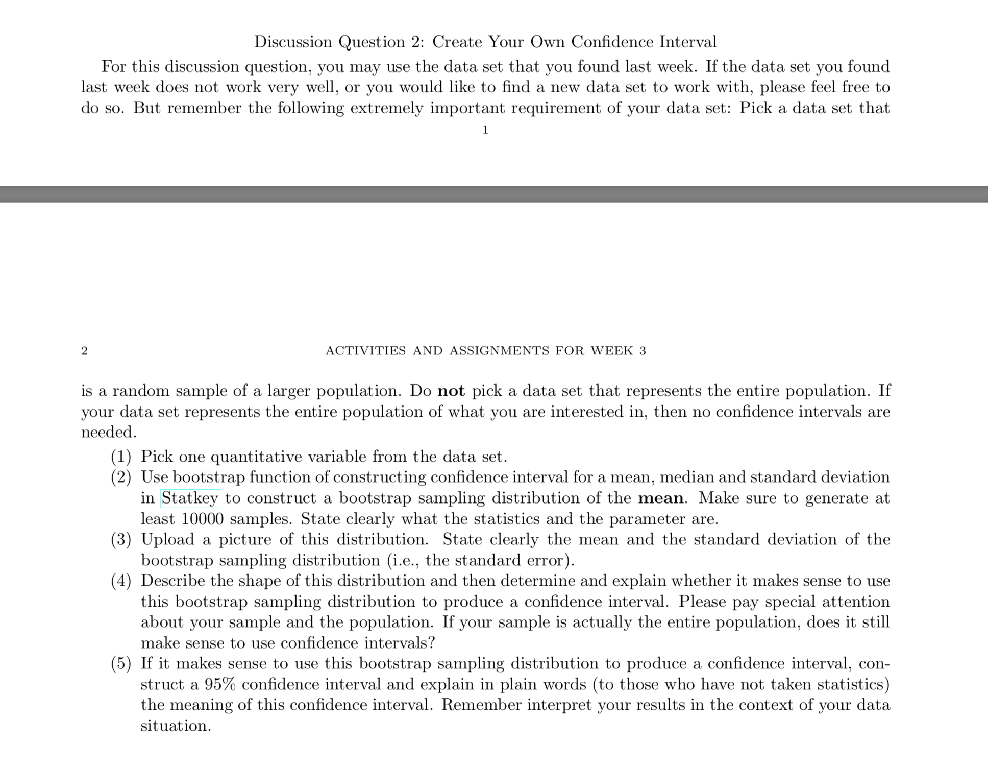 Discussion Question 2: Create Your Own Condence Interval For this discussion