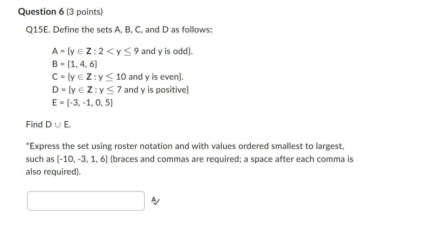 2 (3 points) Q13. Let A = {y E Z : 8