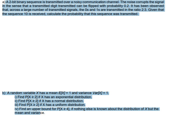  a) A 2-bit binary sequence is transmitted over a noisy communication