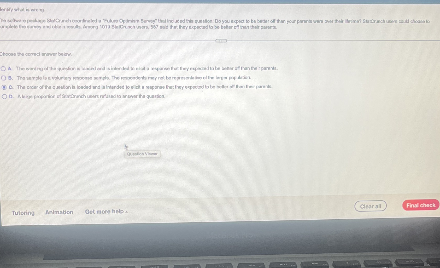 lentify what is wrong. he software package StatCrunch coordinated a "Future