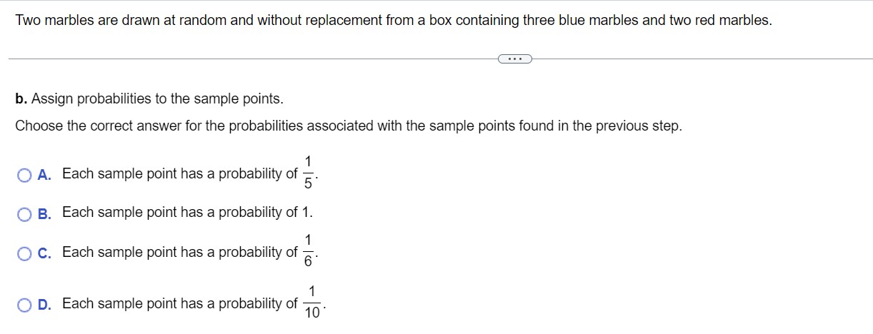 box containing three blue marbles and two red marbles. . . .