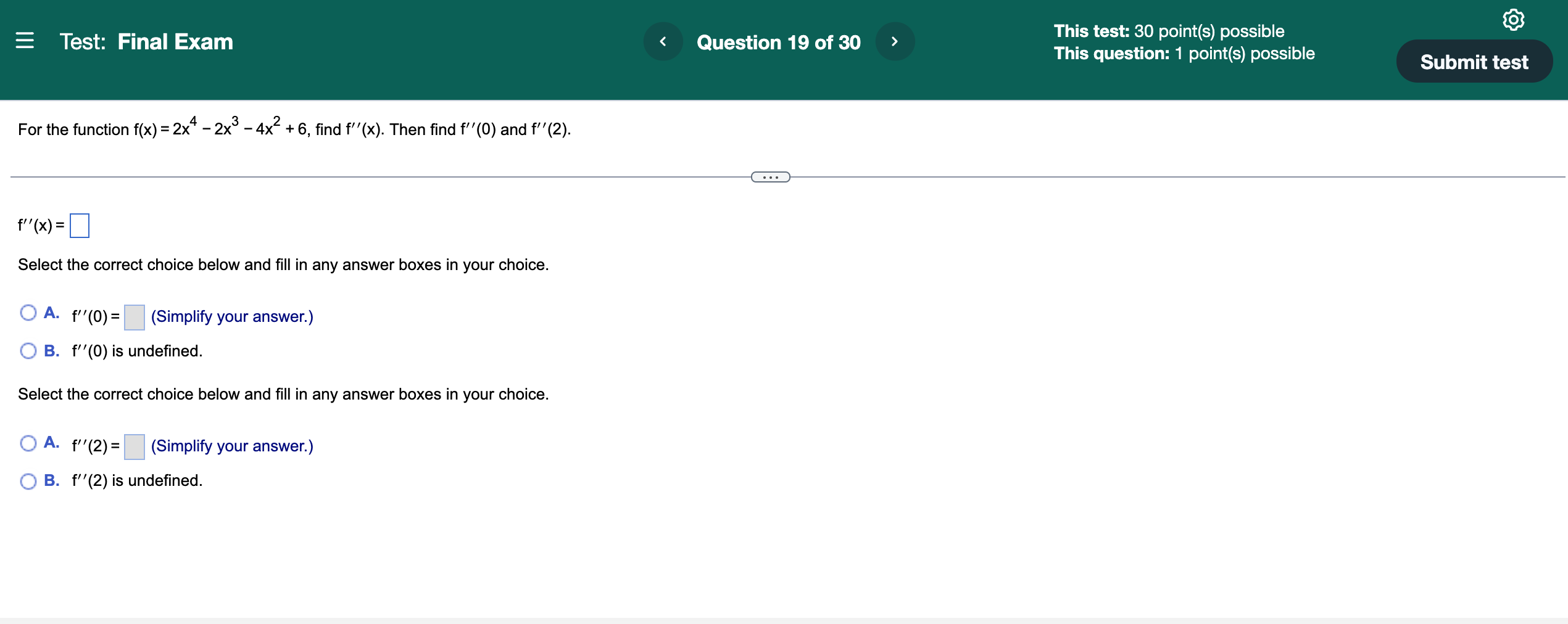 Test: Final Exam Question 19 of 30 This test: 30 point(s) possible