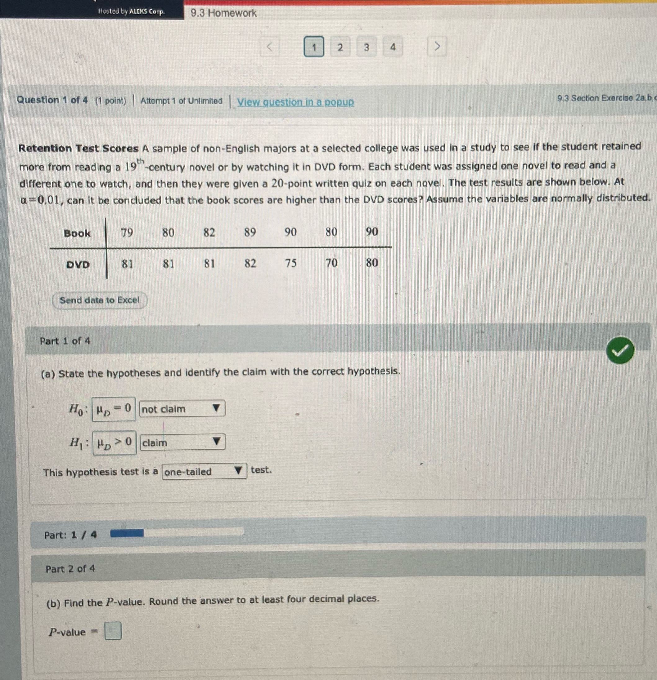 Need help with part 2. What is the test statistic , t=?