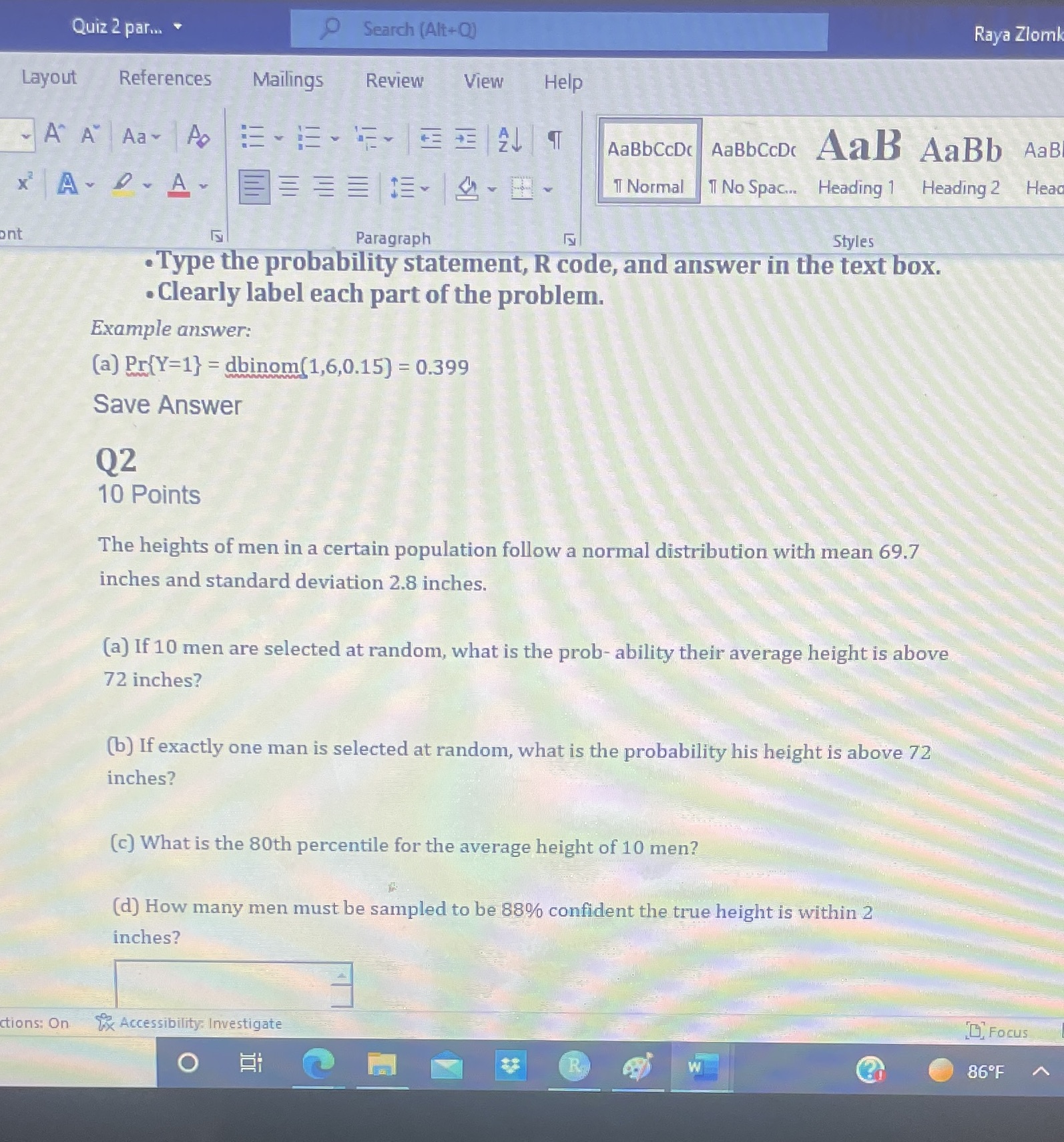 Hi, I need help with the R code for this, I know