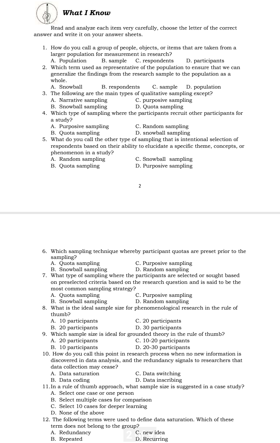  @ What I Know Read and analyze each item very carefully,