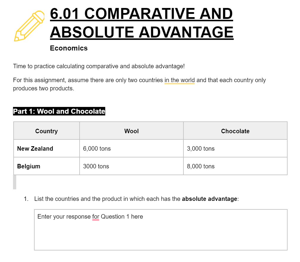  6.01 COMPARATIVE AND ABSOLUTE ADVANTAGE Economics Time to practice calculating comparative