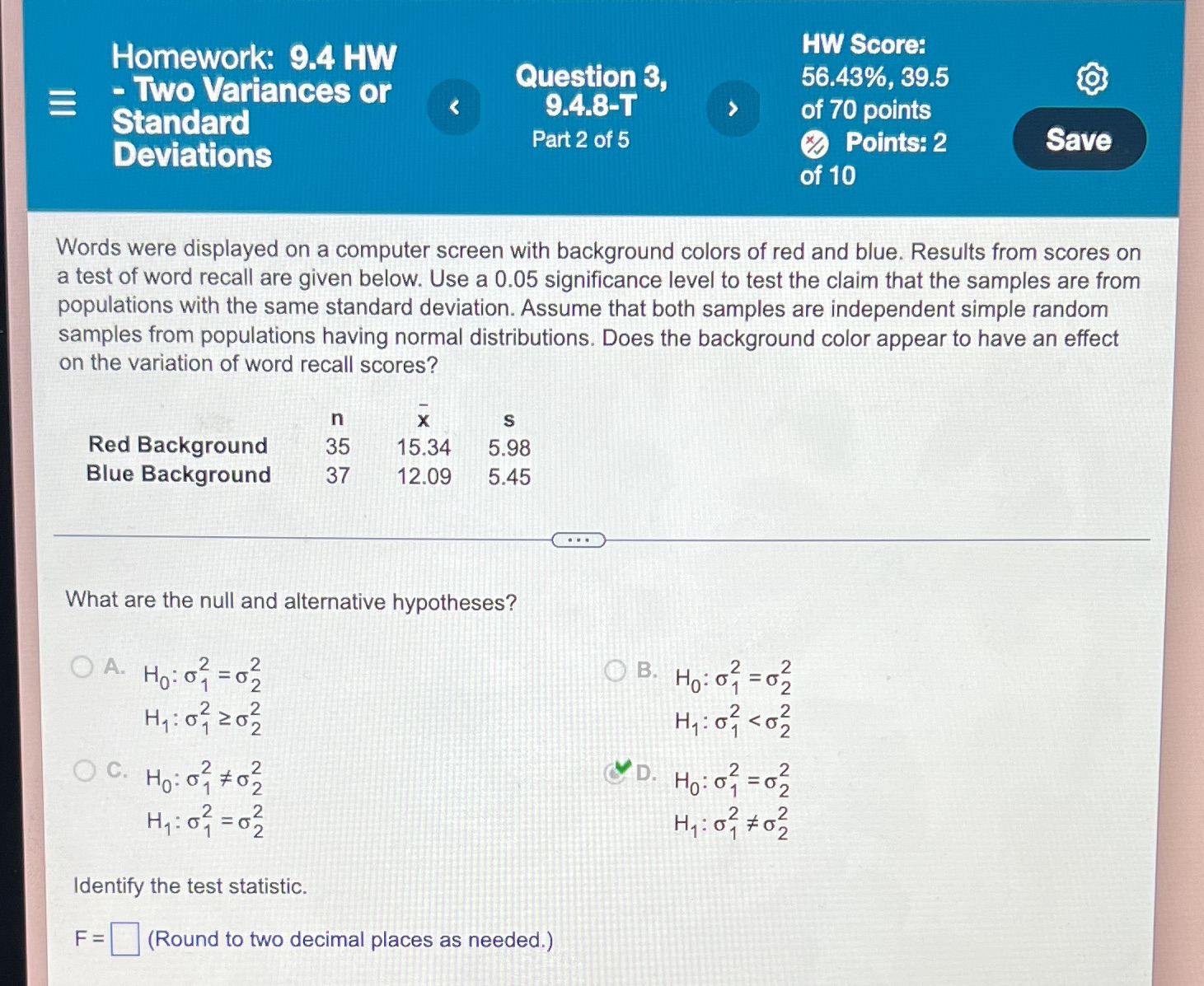 Identify the test static Homework: 9.4 HW \"W Score: - Question 3,