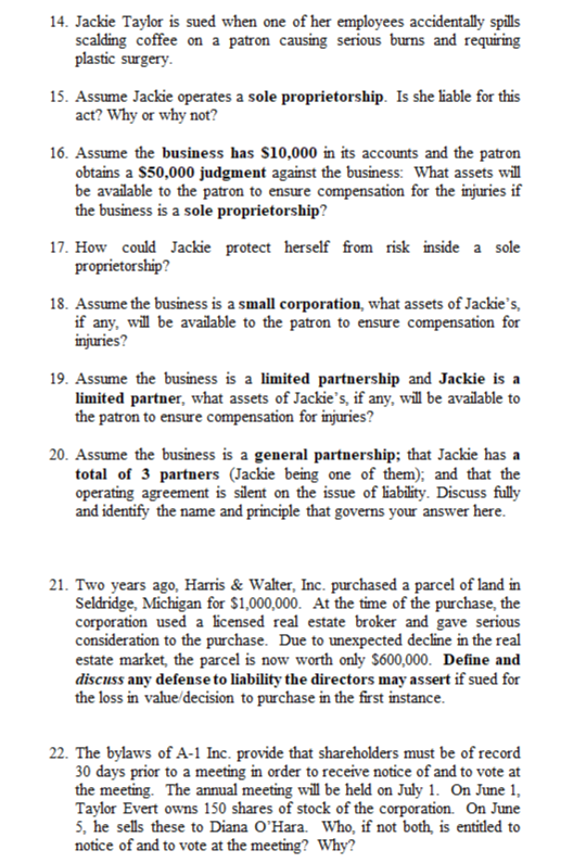 16. If Sam intends to be the only individual involved in ownership/management,