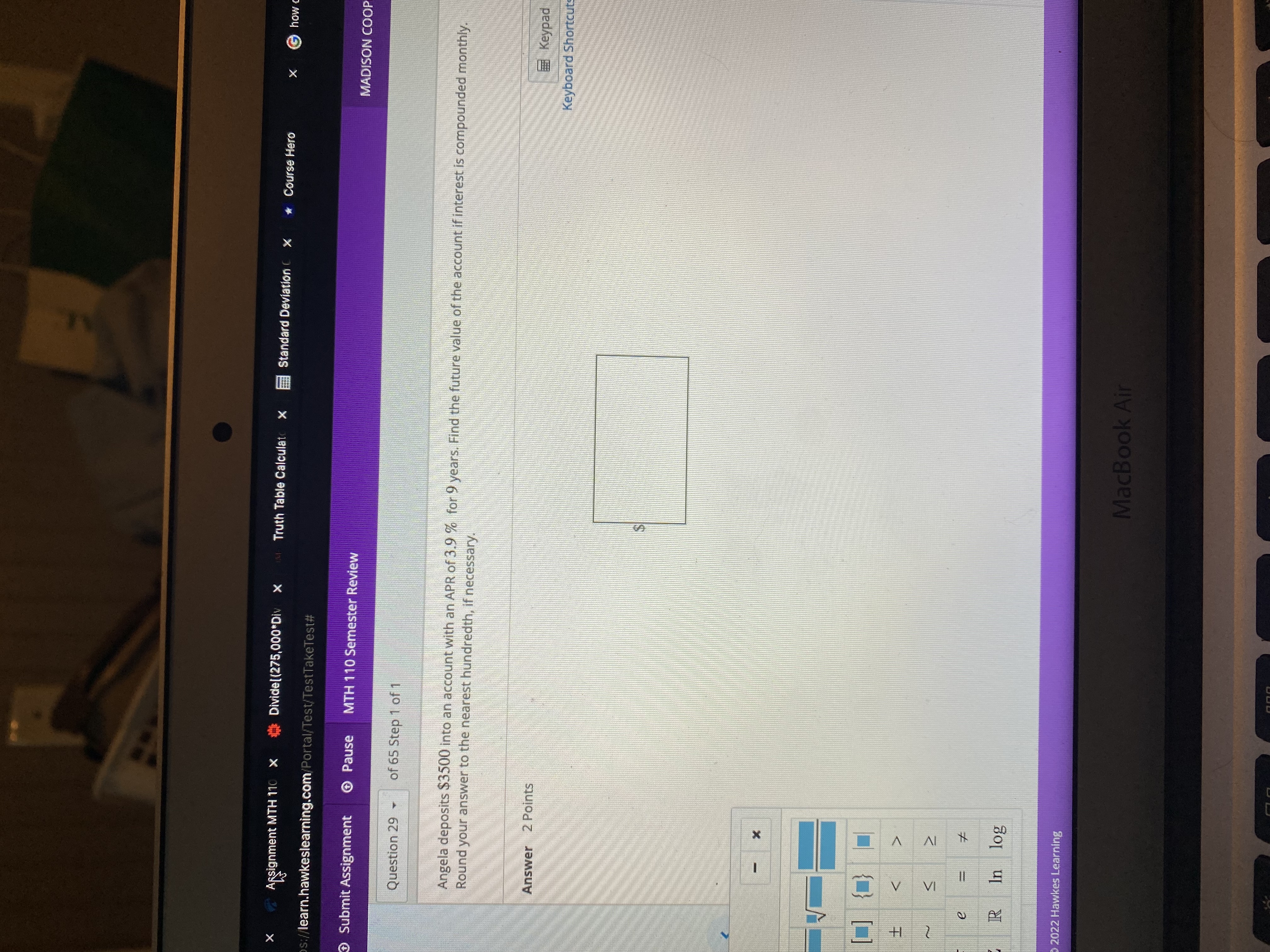  Assignment MTH 110 x Divide[(275,000*Div > Truth Table Calculate x *