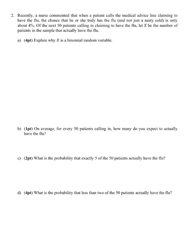 Typewritten if possible with solution 2. Recently, a nurse commented that when