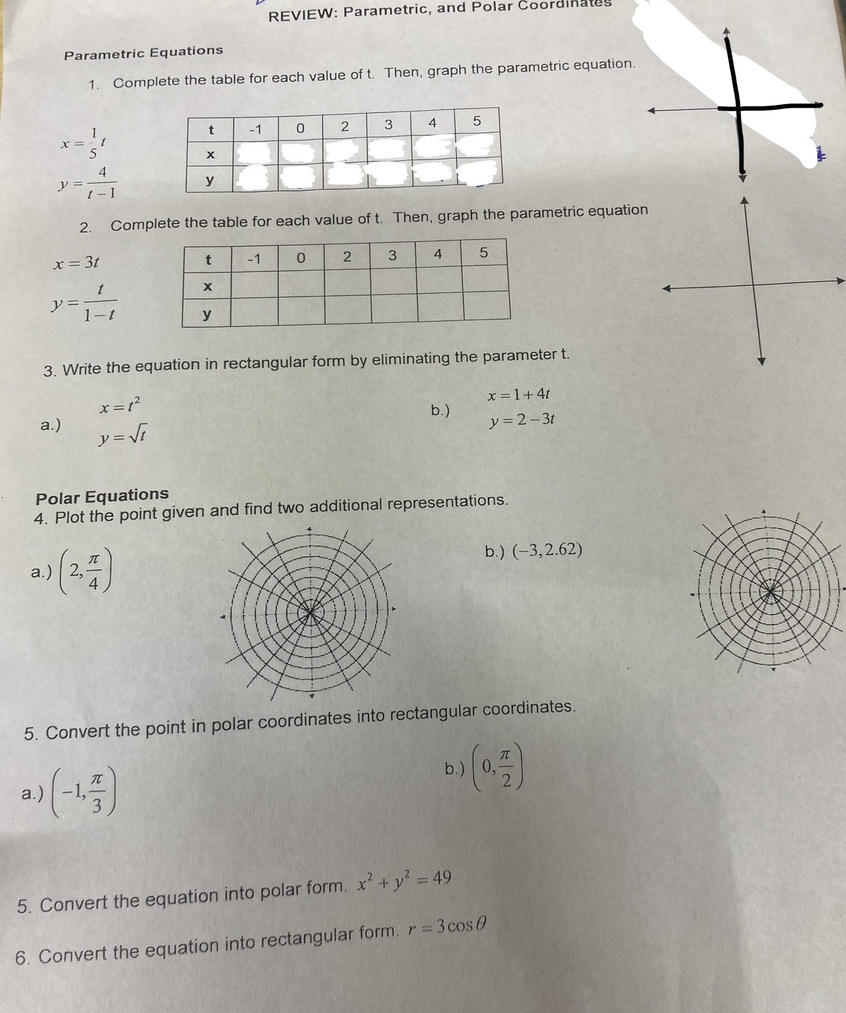  REVIEW: Parametric, and Polar Coord Parametric Equations 1. Complete the table