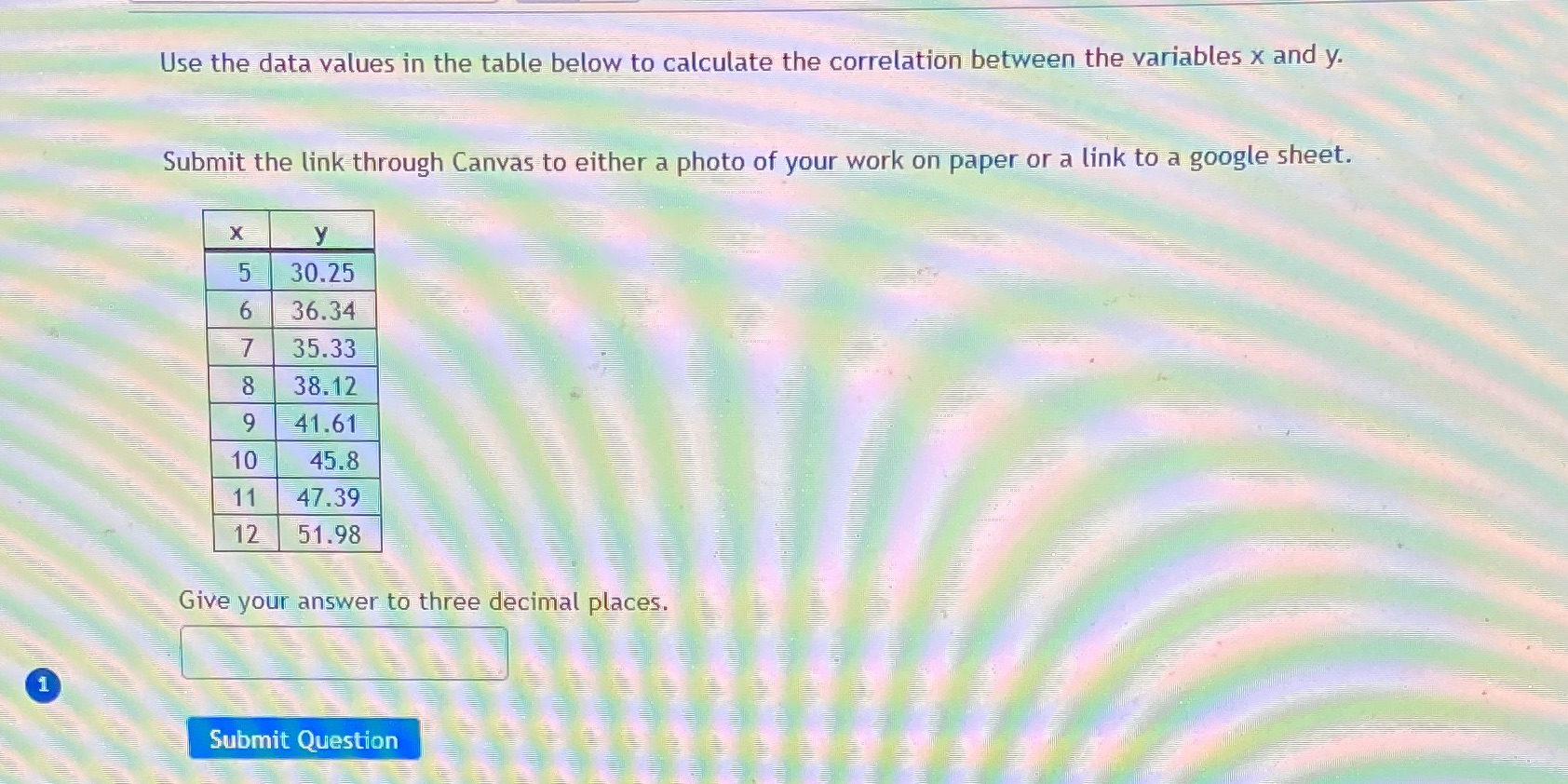  Use the data values in the table below to calculate the