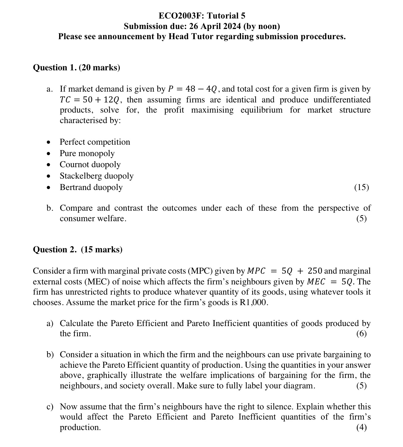 Please solve Question 1 and 2 for me. ECO2003F: Tutorial 5 Submission