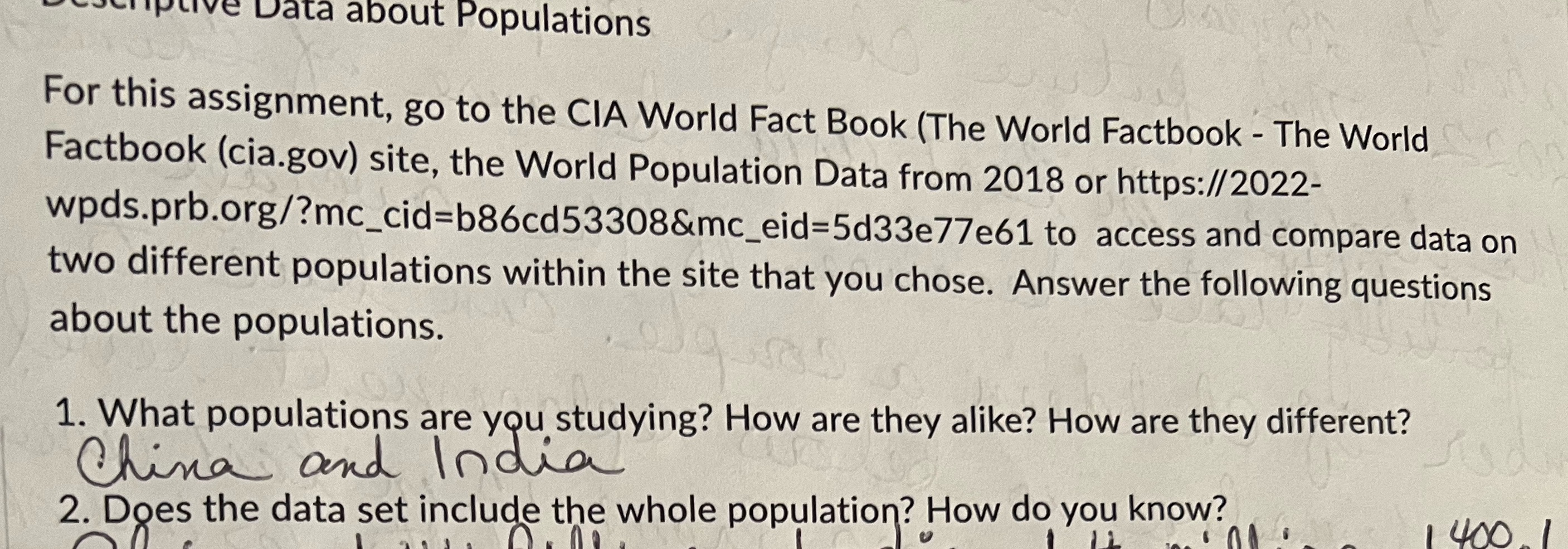  live Data about Populations For this assignment, go to the CIA