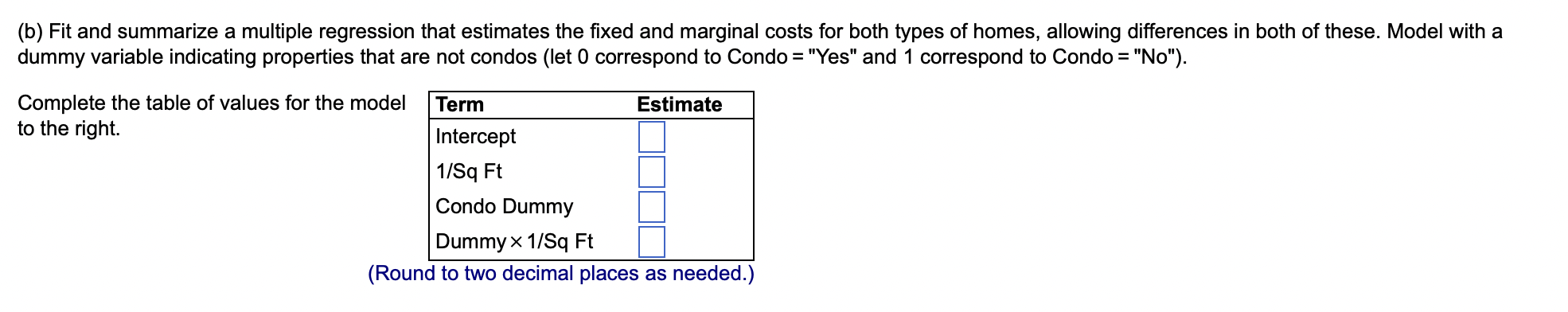 (b) Fit and summarize a multiple regression that estimates the fixed