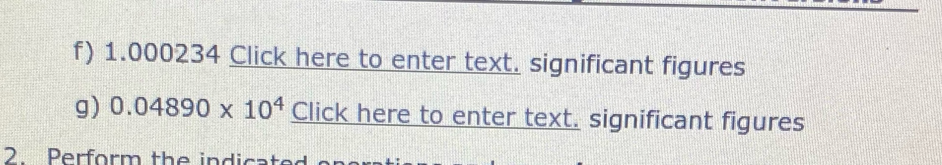 Please help Both F&G count as one f) 1.000234 Click here to